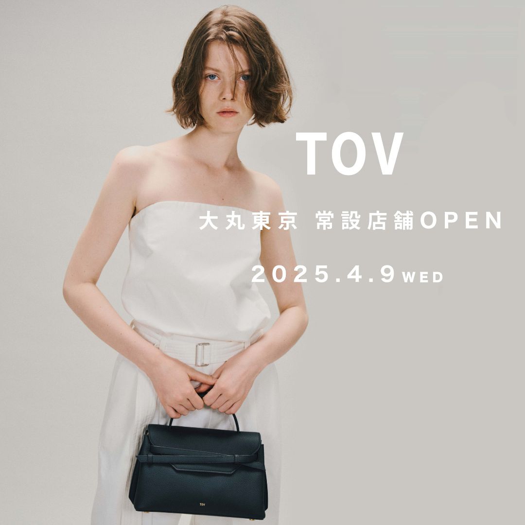 ＜TOV＞常設店舗OPEN／大丸東京店