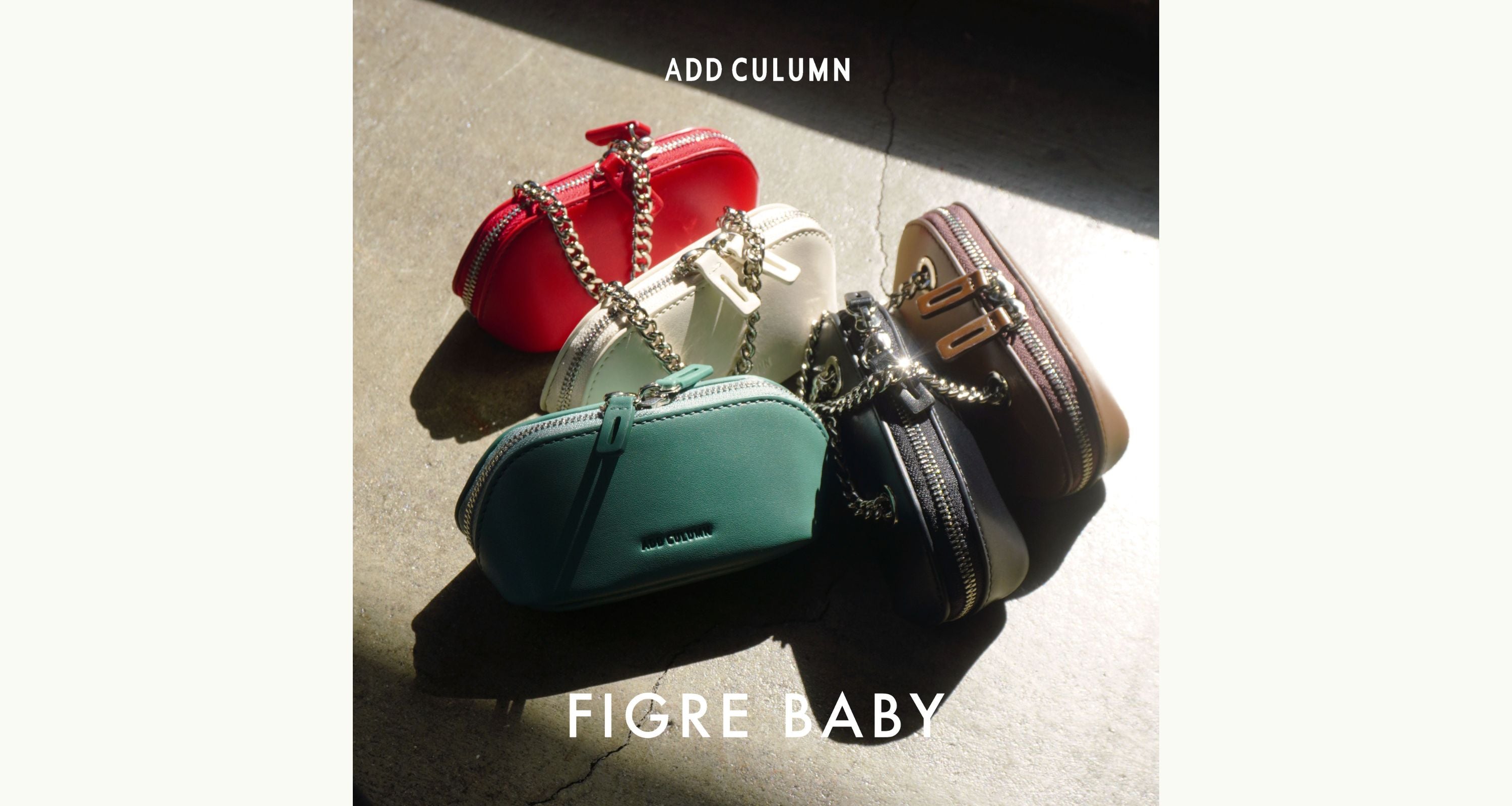 FIGRE BABY / ADD CULUMN NEW ARRIVAL